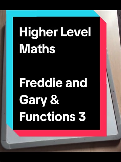 Composite Functions Explained: Freddy and Gary Part 3