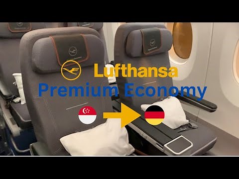 Lufthansa | Premium Economy | A350-900 | Singapore to Munich