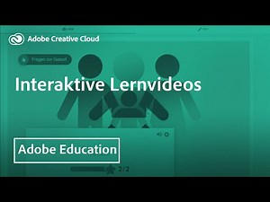 INTERAKTIVE LERNVIDEOS | Adobe DE