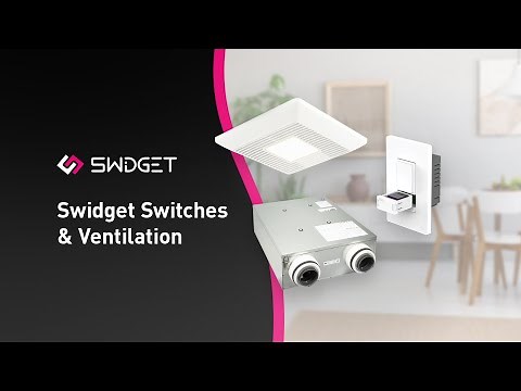 Panasonic - Swidget Switches and Ventilation