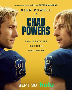 Chad Powers: Hulu Drops Official Key Art for Glen Powell Comedy Series