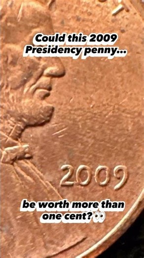 2009 Presidency Penny