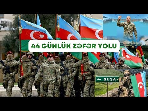 44 GÜNLÜK ZƏFƏR YOLU / Vətən müharibəsinin qısa icmalı