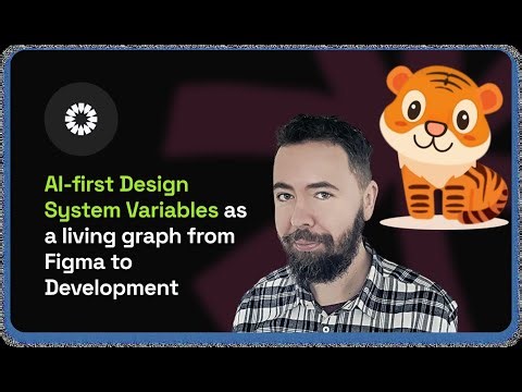 🟢 AI-First Design System Variables as a Living Graph from Figma to Development | Design DNA 2025