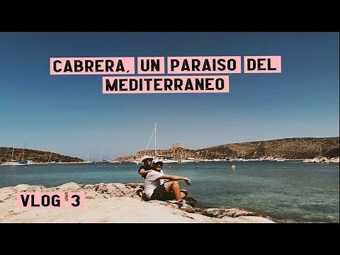 ➡Visitamos la isla de CABRERA (BALEARES) | Vlog 3 Tu Destino: ¡VIAJAR!