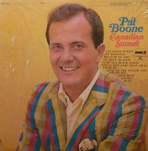 Pat Boone – Canadian Sunset (Vinyl)