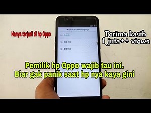 Cara Mengatasi Hp Oppo Muncul Bahasa China / Select Language ColorOs Recovery Mode