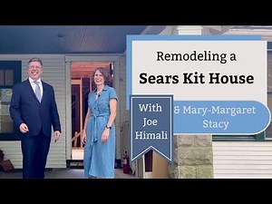 Renovating a Sears Kit House