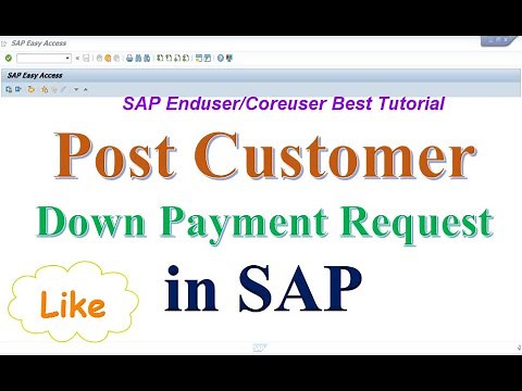 How to Post Customer Down Payment Request in SAP