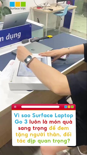 654K views · 249 reactions | Vì sao Surface Laptop Go 3 luôn là món quà sang trọng để đem tặng người thân, đối tác mỗi dịp quan trọng? #surfacelaptopgo3 Surface Chính Hãng HCM | Surface Việt | Facebook