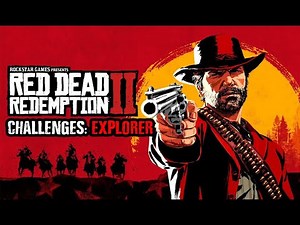 Red Dead Redemption 2: Challenges - Explorer + All treasure maps