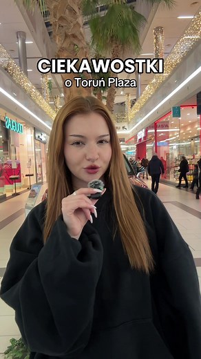 Ciekawostki o Toruń Plaza – Część 2