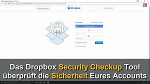 Dropbox Security Check Tool: Dropbox-Sicherheit verbessern