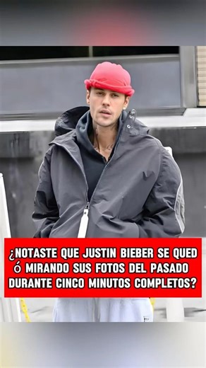 ¿Notaste que Justin Bieber se quedó mirando sus fotos del pasado durante cinco minutos completos?