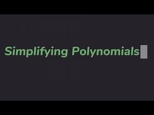 Learn how to simplify polynomials in ONE MINUTE