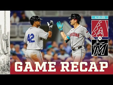 D-backs vs. Marlins Game Highlights (4/15/25) | MLB Highlights | Arizona Diamondbacks