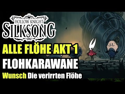 Stray Fleas in Silksong All Flea Locations - Fulfill the Flea Caravan's Wish