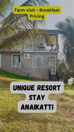 இப்படி ஒரு ரிசார்ட் ah | Seirra Valley Resort Tamil | Anaikatti | Free Breakfast & Pricing