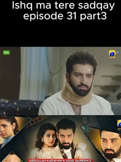 Ishq Main Tere Sadqy Episode 30 Part 3 Summary