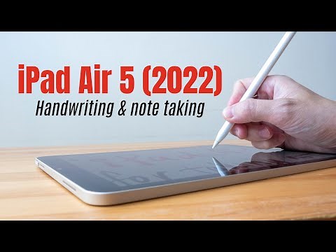 iPad Air 5 (2022) Handwriting & Note Taking
