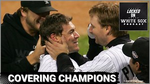 Chicago White Sox's 2005 World Series TRUIMPH: An inside look from those who witnessed history