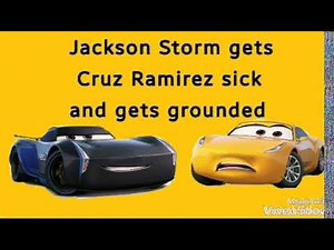 Jackson Storm gets Cruz Ramirez sick and Gets Grounded
