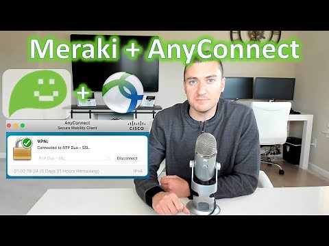 AnyConnect VPN with Meraki MX Preview