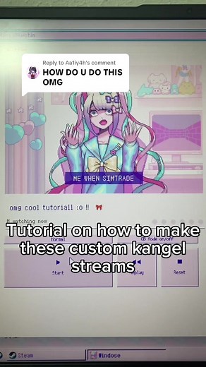 Custom Kangel Stream Tutorial