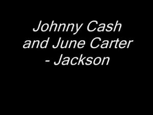 Johnny Cash and June Carter - Jackson with lyrics