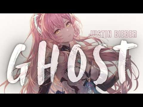 Nightcore – Ghost (Justin Bieber) | Lyrics