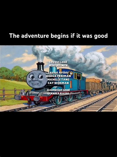 The adventure begins if it was good #thomasandfriends