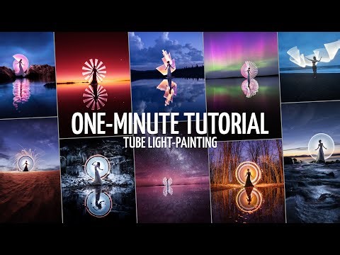 Tube light-painting photography - 1 minute tutorial - EP252