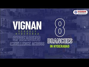 Empowering Future Leaders at Vignan Schools Hyderabad | 8 Campuses of Excellence