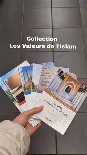 Al Hadith Editions & Librairie on Instagram: "Découvrez une collection de livres captivante : Les Valeurs de l'Islam - Introductions aux principales notions et valeurs de l'islam ! L'islam est bien plus qu'une religion, c'est un mode de vie, une civilisation à part entière et une culture riche et diversifiée. Si vous êtes curieux de comprendre les fondements et les valeurs essentielles de cette religion, cette collection est faite pour vous ! Chaque livre de cette collection constitue une précie