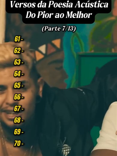 Poesia Acústica: Do Pior ao Melhor - Parte 7
