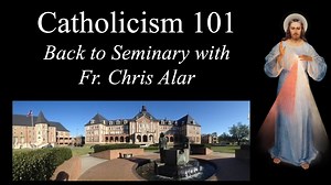 Explaining the Faith - Catholicism 101: Go Back to Seminary with Fr. Chris Alar -Fr. Chris Alar continues his "Explaining the Faith" Series as he takes you back to seminary with him and joins you on live chat for this premier video of "Catholicism 101" from one of his parish missions. Support Our Ministries: https://www.thedivinemercy.org/donation To access our weekly podcast, go to your preferred podcasting platform and search: Explaining the Faith or visit: https://www.thedivinemercy.org/podca