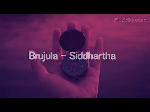 Brújula - Siddhartha (Letra)
