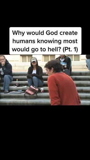 Why would God create humans knowing most would go to hell? #hell #humanity #christiantiktok #jesus # | Stuart Knechtle