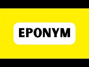How to Pronounce Eponym (Correctly)