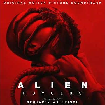 Alien: Romulus 2024 Soundtrack | Andy - Benjamin Wallfisch | Original Motion Picture Score |