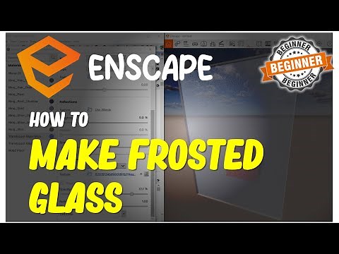 Enscape How To Make Frosted Glass