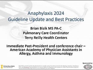 Anaphylaxis: Guidelines, Triggers, and Treatment Innovations - 12-9-2024