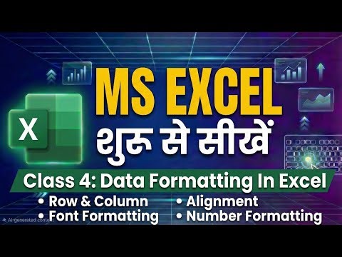 MS Excel Part 4 | Formatting Data in MS Excel (Step by Step) | Master Learning