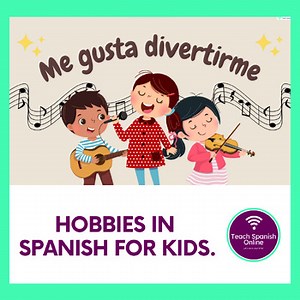 Discovering Hobbies in Spanish: Engaging Activities for Young Learners
