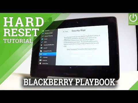 How to Hard Reset BLACKBERRY PlayBook - Wipe Data in BLACKBERRY