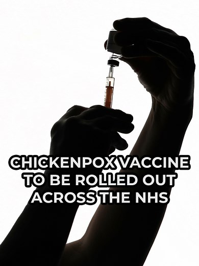 A chickenpox vaccine for all young children is being rolled out on the NHS for the first time. It will be given along with the MMR jab, which protects against measles, mumps and rubella. The NHS says the jab will keep more kids in school, and their parents won't have to take time off work to look after them - whiles its also expected to save the NHS £15 million a year. Health Secretary Wes Streeting has welcomed the rollout, saying: