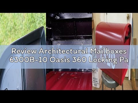Review Architectural Mailboxes 6300B-10 Oasis 360 Locking Parcel Mailbox, Extra Large, Black, 6300B-