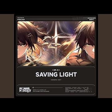 Saving Light（Original Game Soundtrack）