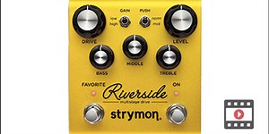 Strymon Riverside Review