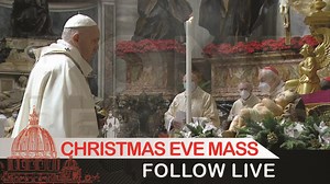 LIVE: Pope Francis celebrates Christmas Eve Mass - Rome Reports